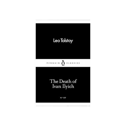 The Death of Ivan Ilyich